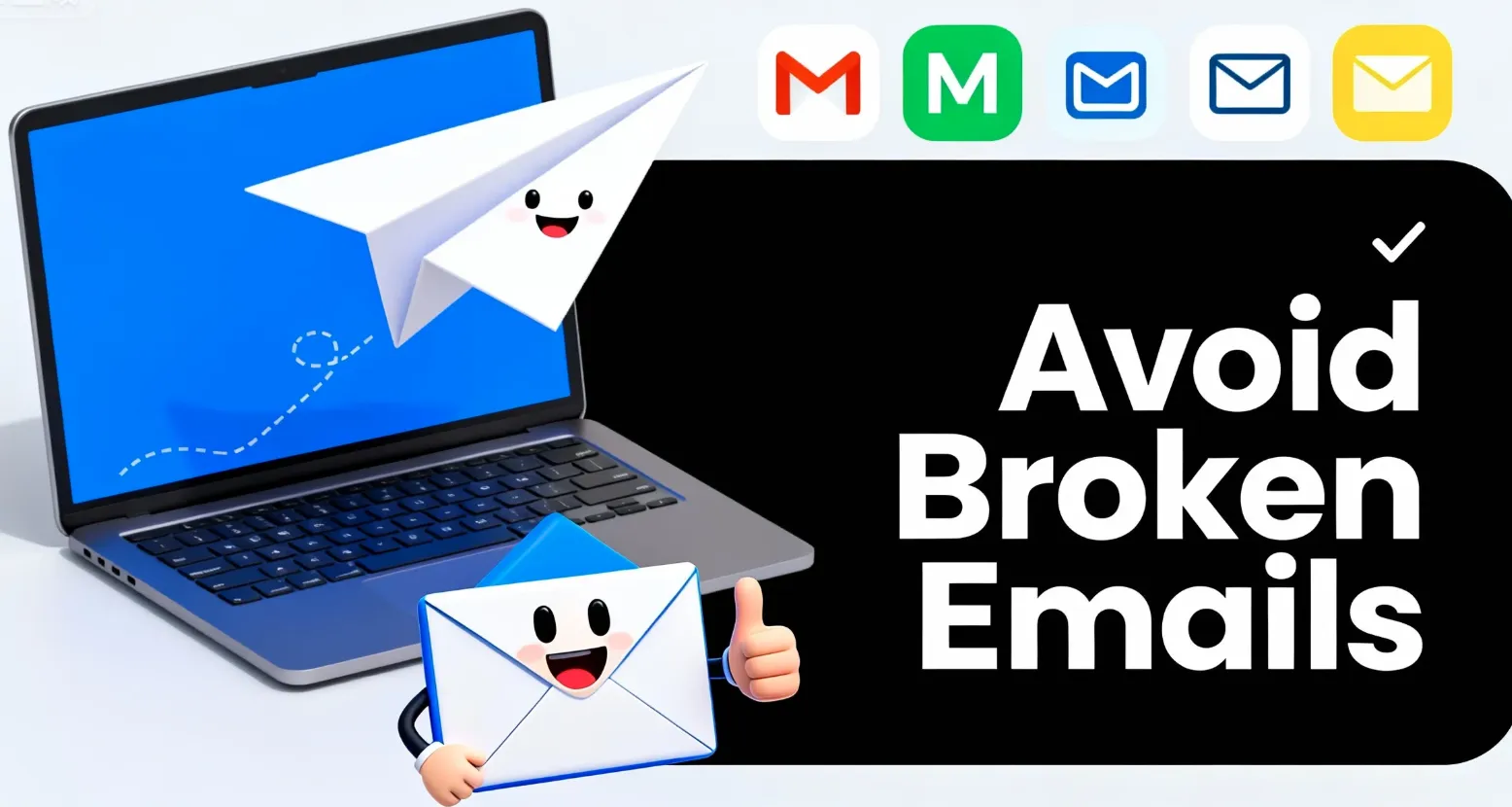 How to Avoid Broken Emails Using Inbox Preview